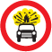 No vehicles carrying exposives